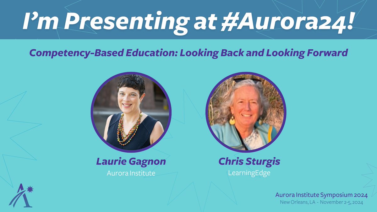I'm looking forward to facilitating this session with Chris Sturgis, one of the co-founders of CompetencyWorks at #Aurora24. Join us to reflect on our field, our work together, and what we need to do to go forward! 
lnkd.in/eM4vZPPJ 
<a href="/Aurora_Inst/">Aurora Institute</a> #K12education #edutwitter
