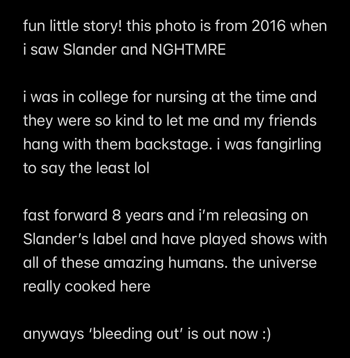 wholesome full circle moment, love you guys <a href="/SlanderOfficial/">SLANDER</a> <a href="/NGHTMRE/">NGHTMRE</a> !!