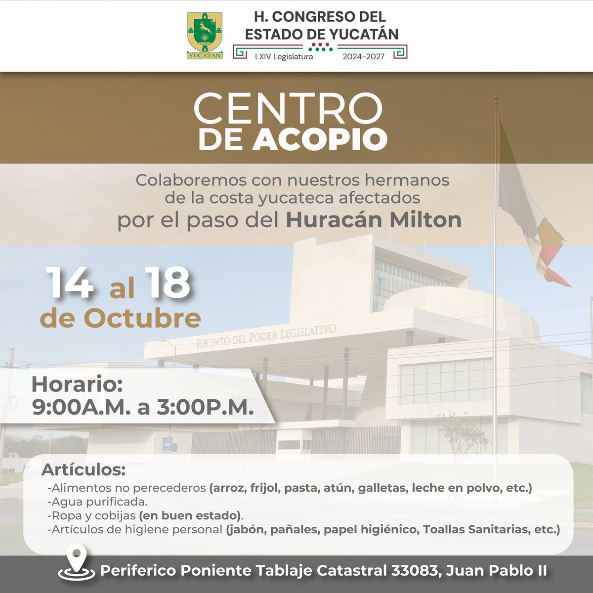 🌀🛎️ | El Poder Legislativo del Estado de Yucatán hace un llamado a la solidaridad.
