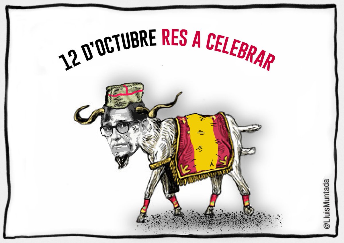 12 D'OCTUBRE RES A CELEBRAR 
#12OResACelebrar
