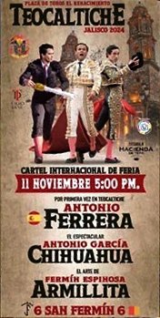 Portal Taurino (@portaltaurino) on Twitter photo Teocaltiche (Jalisco) MEX presentan corrida en la plaza "Renacimiento" el 11 de noviembre con toros de San Fermín para Antonio <a href="/ferrera_torero/">Antonio Ferrera</a>, Antonio García <a href="/AGElChihuahua/">Antonio Garcia El Chihuahua</a> y <a href="/FerminArmillita/">Fermin Armillita</a> IV <a href="/portaltaurino/">Portal Taurino</a> Teocaltiche (Jalisco) MEX presentan corrida en la plaza "Renacimiento" el 11 de noviembre con toros de San Fermín para Antonio <a href="/ferrera_torero/">Antonio Ferrera</a>, Antonio García <a href="/AGElChihuahua/">Antonio Garcia El Chihuahua</a> y <a href="/FerminArmillita/">Fermin Armillita</a> IV <a href="/portaltaurino/">Portal Taurino</a>