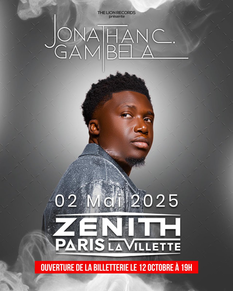 🚨 C'EST OFFICIEL ! Rendez-vous le 2 mai 2025 pour le concert événement de #JonathanGambela au Zénith de Paris ! 🇫🇷🔥

<a href="/TheLionRecords_/">The Lion Records</a> 
<a href="/_ZoomSurJCG_/">Journal de Jonathan C. Gambela</a>

#LaGrandeCauserie #LGC 🎵🚨