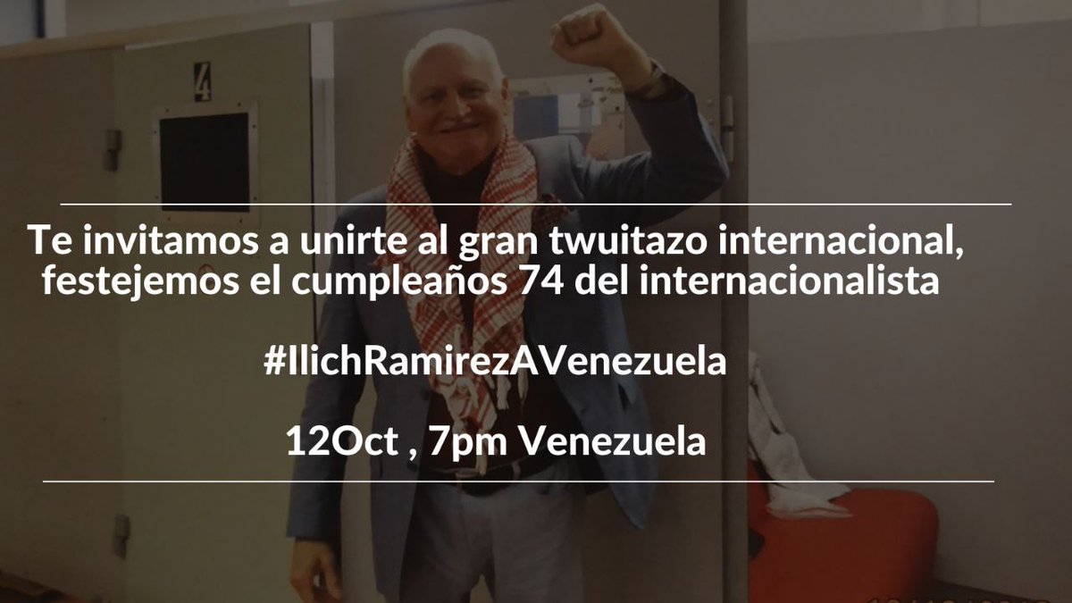 Te invitamos a unirte al gran twuitazo internacional, festejemos el cumpleaños 74 del internacionalista #IlichRamirezAVenezuela