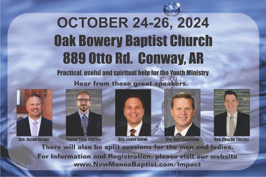 We’re just a few weeks away from the Impact Workers Conference in Conway, Arkansas! Whether you’re joining us in person or online, don’t miss out. Plan now and get all the details at newmannabaptist.com/impact. See you there!