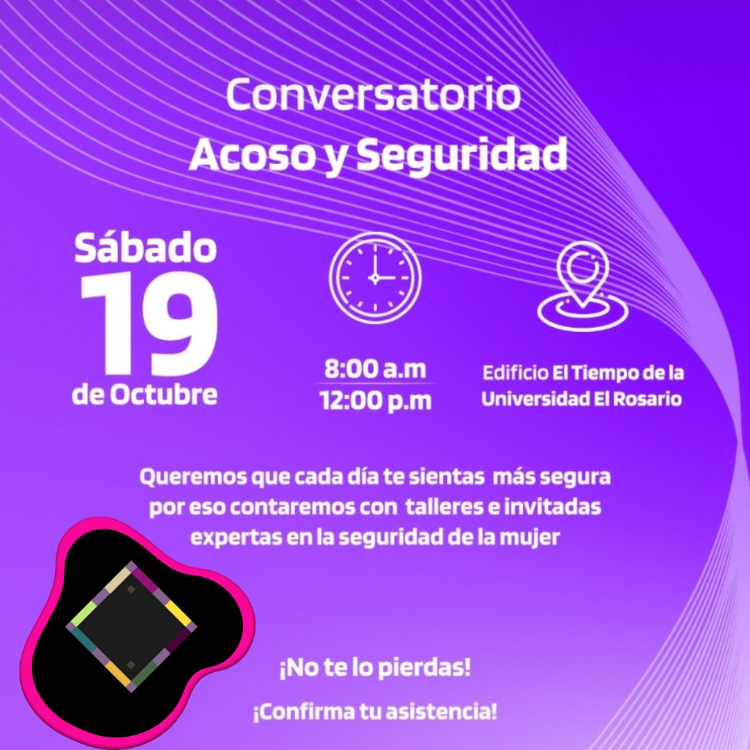 Conversatorio de acoso y seguridad vial | Sábado 19 de Octubre de 8:00am - 12:00pm en el edificio El tiempo de la universidad del Rosario. 

Regístrate y acompañanos en este encuentro, cupos limitados, certificado de asistencia.