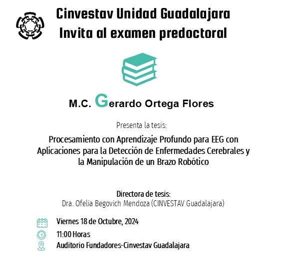 GdlAcademia's tweet image. La Unidad #Guadalajara de #Cinvestav invita al 📚examen predoctoral del M.C. 𝐆𝐞𝐫𝐚𝐫𝐝𝐨 Ortega Flores del área de #ControlAutomático.

🗓️Viernes 18 de Octubre, 2024
⏲️ 11:00 Horas
📍Auditorio Fundadores.

#SerMejorConLosMejores