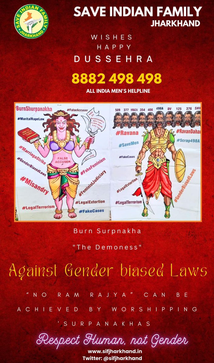 SIF-JHARKHAND wishes everyone Happy Dussehra. Please burn Ravana of GenderBiasedLaws like Section 498A (now 85 BNS), Dowry Cases, DV Act, etc. All India Men's help line No.8882-498-498. Stand Up for Justice. <a href="/SIFJharkhand/">SIFJharkhand</a> <a href="/JharkhandPolice/">Jharkhand Police</a> <a href="/MLJ_GoI/">Ministry of Law and Justice</a>