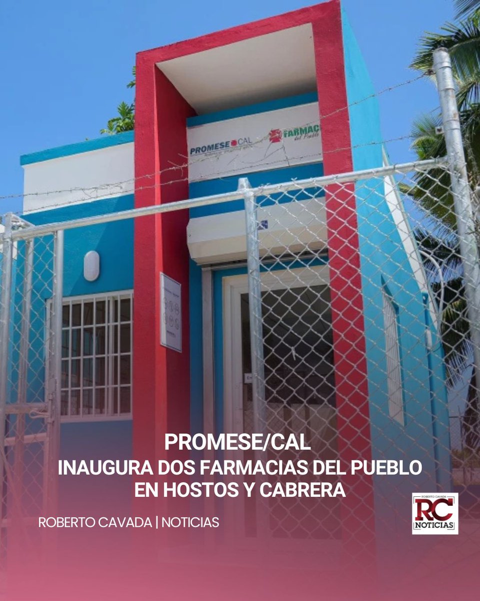 rcavada's tweet image. #RCNoticias| PROMESE/CAL inaugura dos Farmacias del Pueblo en Hostos y Cabrera

🔗lc.cx/F4HSAF

#RobertoCavada #PromeseCal