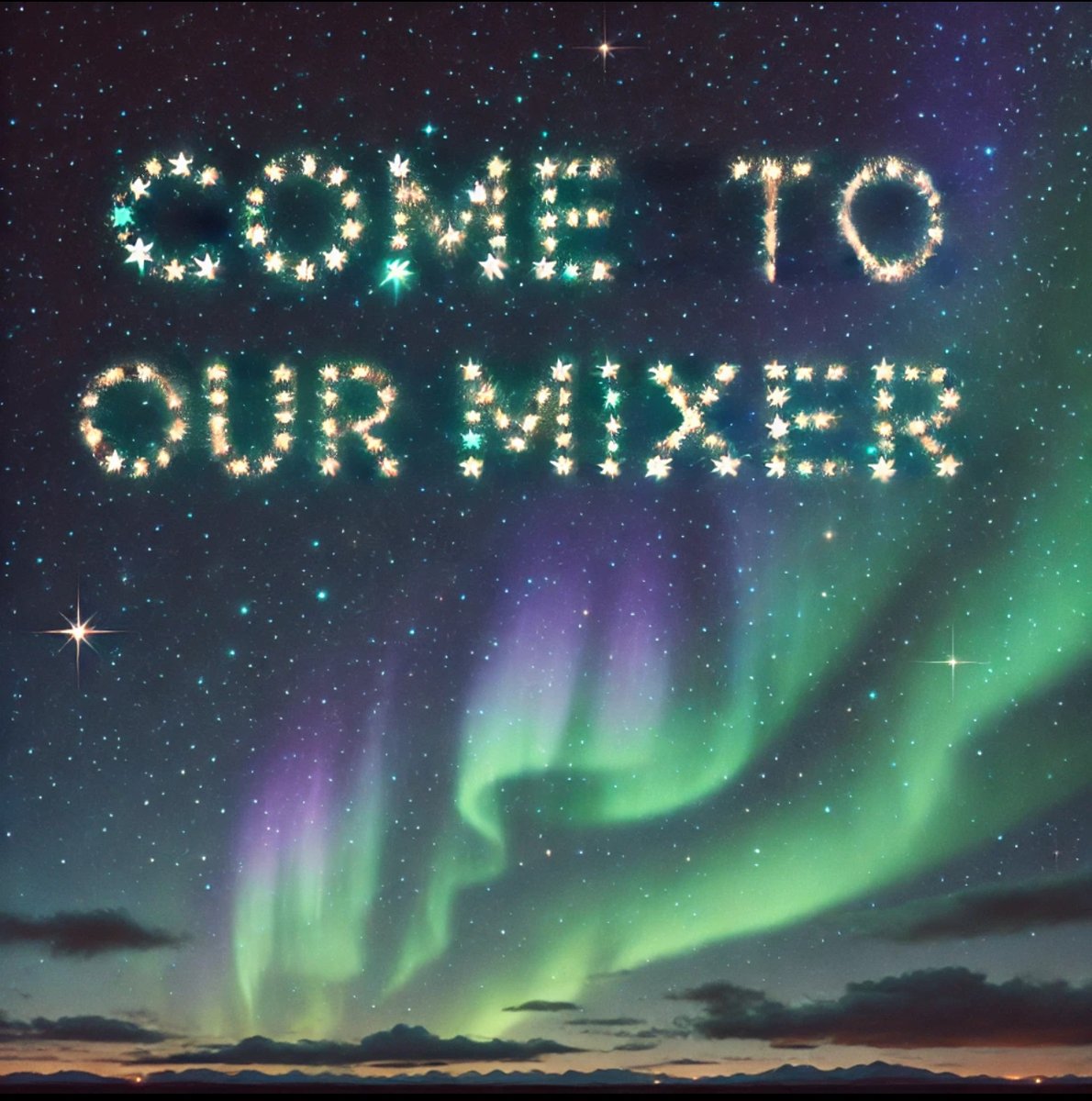 As a token of our appreciation, we’re throwing a special Member Mixer just for YOU — it’s sure to be a night that shines as bright as the northern lights! 😉 

🎟️The link to register has been sent to all members.