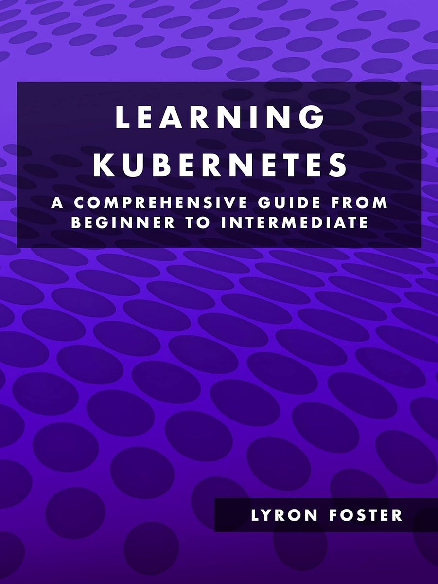 careerksbooks's tweet image. 💻 Looking to scale and manage containerized applications efficiently? Our Kubernetes guide is your roadmap to success, covering networking, security, and more. Get your copy now! pressth.is/qTIRW #KubernetesGuide #DevOpsJourney #CloudComputing #writingcommunity