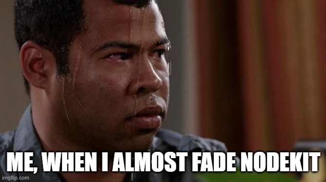 0xpower_'s tweet image. almost fade it 😩
#nodekit