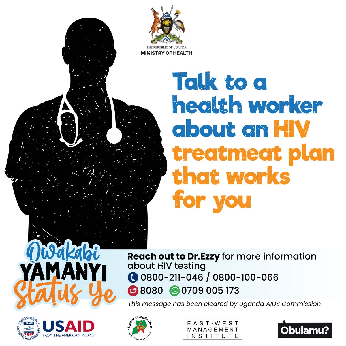 Saturday is for self-care! 🧡

Take a step toward your health goals by talking to a health worker about an HIV treatment plan that works for you.

☎️Dr. Ezzy for more info about HIV testing on 0800 211 046 or send an SMS on 8080. It’s Free.

#ObulamuSsiZaala
#ObulamuUg