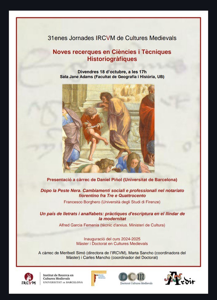 IRCVM (@ircvm) on Twitter photo Arriben les 31es Jornades IRCVM de Cultures Medievals, dedicades a les“Noves recerques en Ciències i Tècniques Historiogràfiques”.
🎤Intervindran Daniel Piñol, Francesco Borghero i Alfred Garcia
▶️Inaugurarem el curs 2024-25
🗓️Divendres 18 d’octubre, 17:00
📍Jane Addams <a href="/GH_UB/">Facultat de Geografia i Història UB</a> Arriben les 31es Jornades IRCVM de Cultures Medievals, dedicades a les“Noves recerques en Ciències i Tècniques Historiogràfiques”.
🎤Intervindran Daniel Piñol, Francesco Borghero i Alfred Garcia
▶️Inaugurarem el curs 2024-25
🗓️Divendres 18 d’octubre, 17:00
📍Jane Addams <a href="/GH_UB/">Facultat de Geografia i Història UB</a>