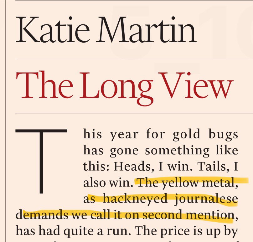 This is kind of weird. I don't think I've ever seen the inside-writing term "second mention" in a general piece of journalism. She's breaking down the fourth wall but also rolling her eyes about having to write "the yellow metal," in a piece about gold investors. #copyediting