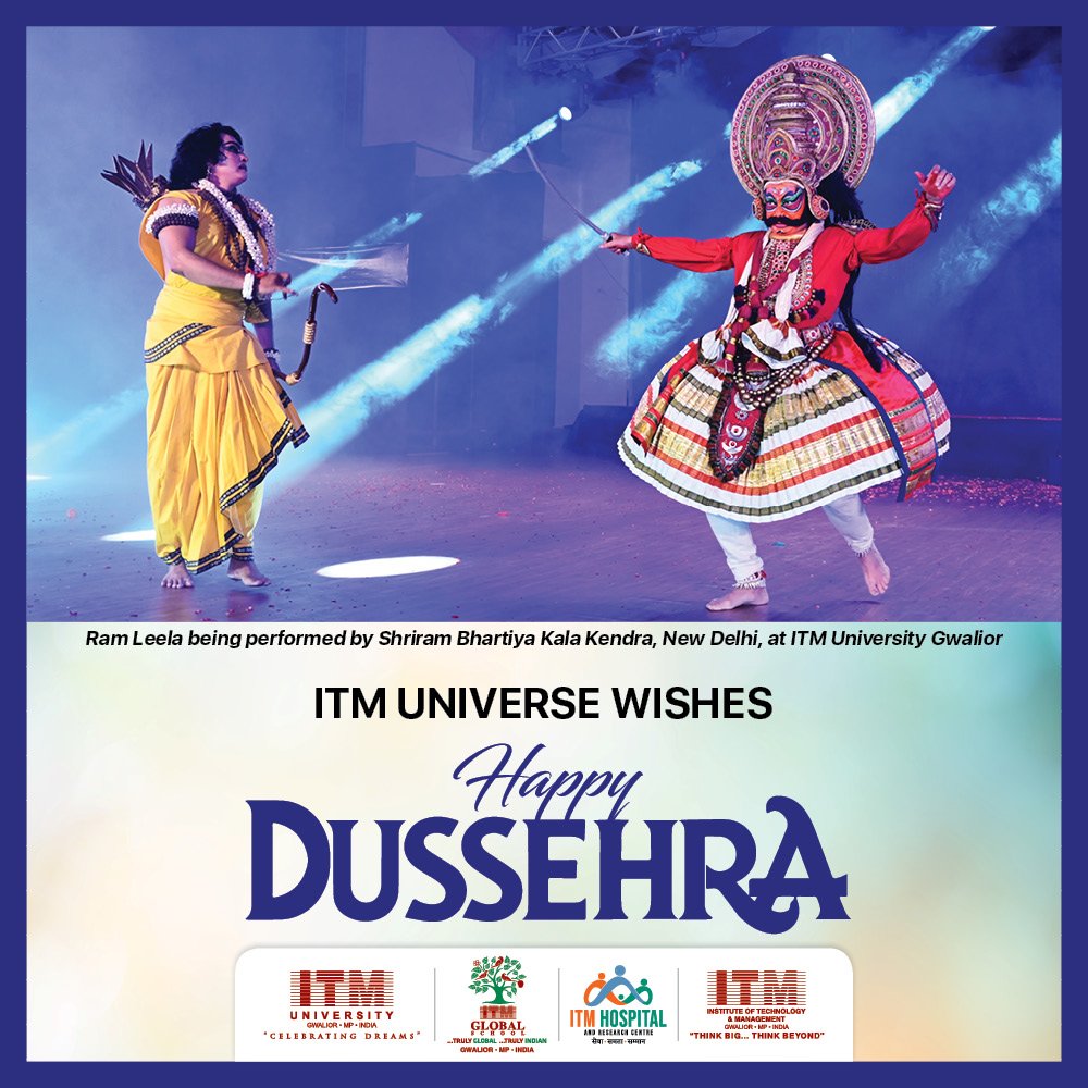 ITM Universe wishes a joyous Dussehra filled with victory, happiness, and prosperity! 🎉✨ May the triumph of good over evil inspire you to achieve great things. Happy Dussehra! 🏹🔥

#itm #universe #itmuniverse #happydussehra #dussehra #goodoverevil