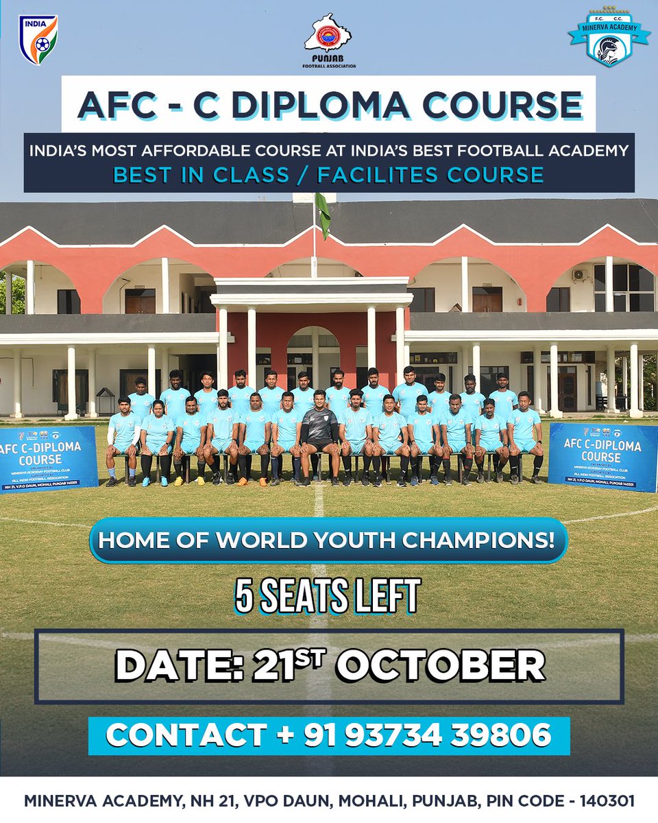 minervapunjabfc's tweet image. India’s most affordable AFC C-License course and best in class/faciities course! 🤩

Hurry Up and Register Now on AIFF Coaching Portal! 🗳️

⚠️ LEFT 5 SEATS ONLY 

📆 21.10.2024

📍 Minerva Academy, Mohali, Punjab

#Warriors #IndianFootball