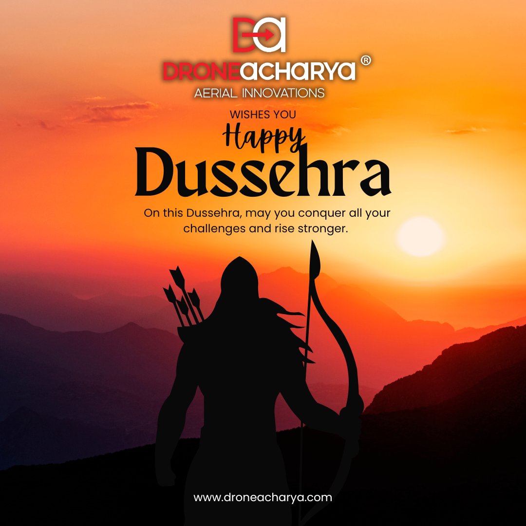 Happy Dussehra! 🎯 May you rise stronger and conquer every challenge, just like Lord Rama. Let’s celebrate the victory of good over evil and continue innovating with resilience and strength. #HappyDussehra #RiseStronger #DroneAcharya #VictoryOfGood #Innovation