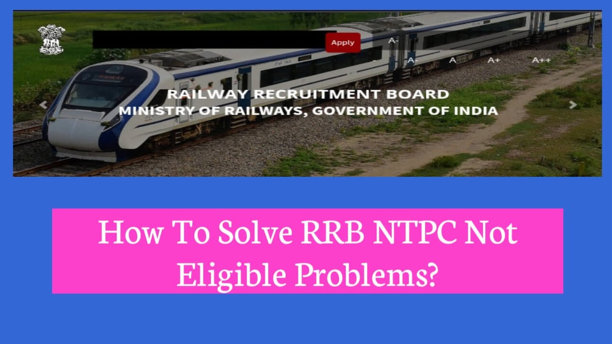 How to solve not eligible problem in RRB NTPC application form? Read it, 👇 
Link:-wbjobpro.blogspot.com/2024/10/rrb-nt…
#rrbntpc2024 #rrbntpcnewvacancy2024 #rrbntpcexam #rrbntpcnotification #RRBNTPC_VACANCY_INCREASE #rrbntpc