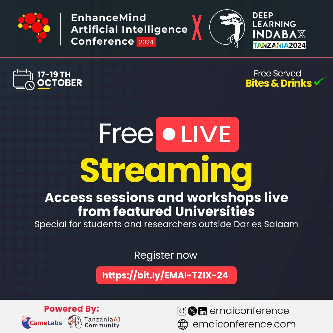 emai_conference's tweet photo. Don’t miss the chance to access the latest in AI from top universities—perfect for students and researchers outside Dar es Salaam. Special bites &amp; drinks included! 🍽️

Register now: https://t.co/kppWITUb5N

#AIConference #LiveStream #AICommunity #EnhanceMindAI #IndabaXTanzania https://t.co/oWYMXRuCNp