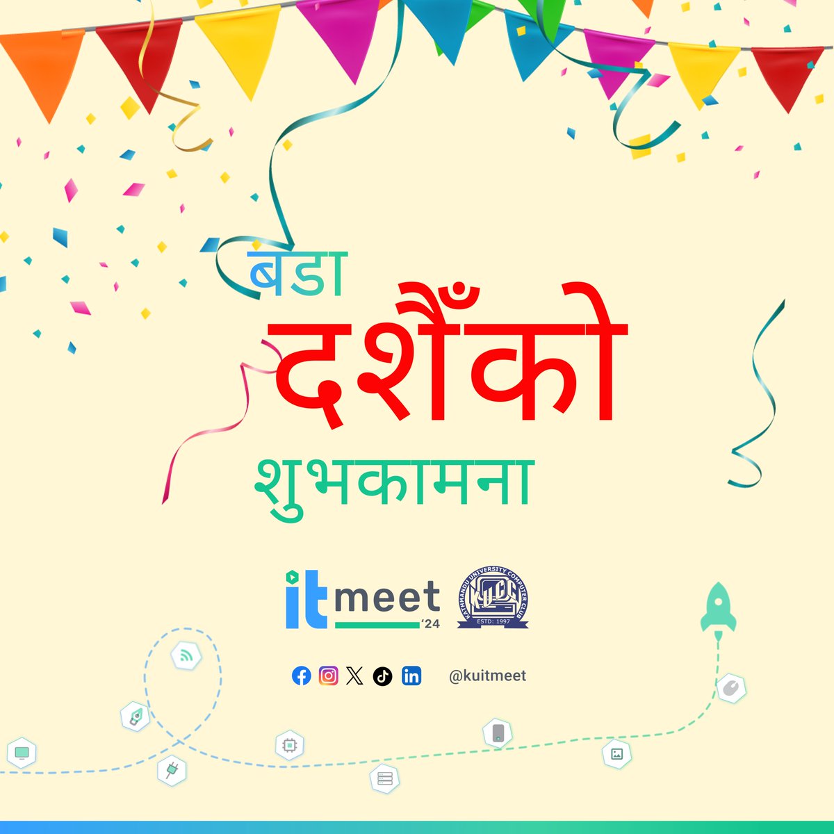 kuitmeet's tweet photo. 🎉बडा दशैंको शुभकामना!🎉
IT Meet '24 परिवारको तर्फबाट हार्दिक मंगलमय शुभकामना! दशैंको यस पावन अवसरले तपाईंको जीवनमा सुख, शान्ति, र समृद्धि ल्याओस्! 🌼✨
#ITMeet24 #Dashain #Festival #nepal #itmeet #KathmanduUniversity https://t.co/gIMBxeIN3O