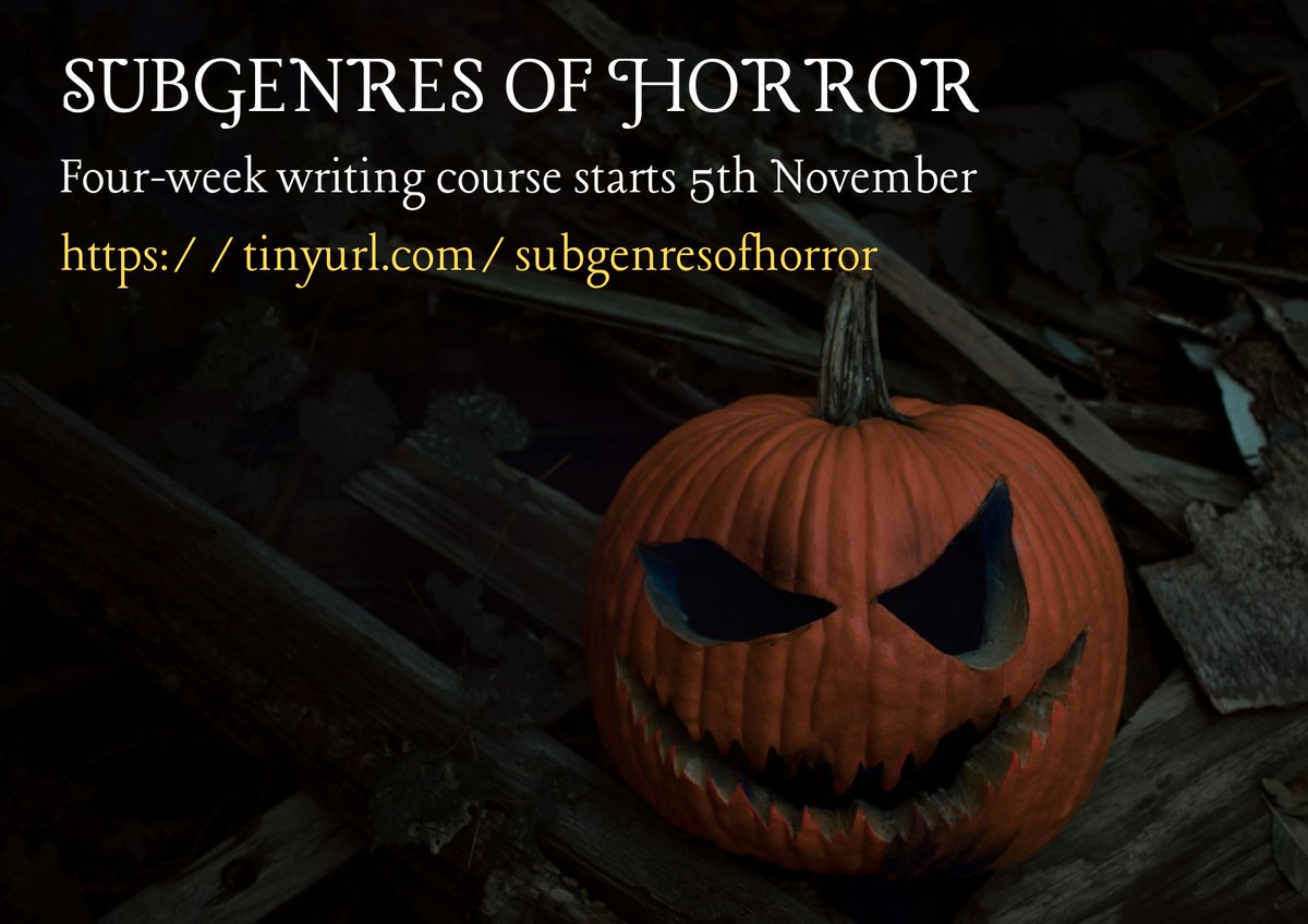 AlexDavis1981's tweet photo. Horror has plenty of different flavours and varieties, and this November I'll be exploring a wide range of them with my four-week SUBGENRES OF HORROR course! https://t.co/ASv4eq989t #horror #horrorcourse #horrorcourses #horrorclass #horrorclasses #horrorfiction https://t.co/Hkts1WulL4