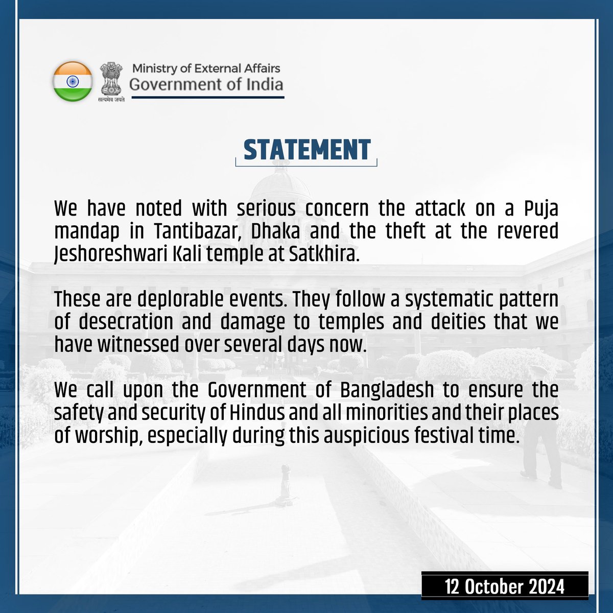 thetimespatriot's tweet photo. The Ministry of External Affairs has issued a statement condemning the attack on Puja Mandap and the desecration of Hindu temples in #Bangladesh, urging the government to ensure the safety and security of Hindus and other minorities. #MinorityRights #ReligiousFreedom https://t.co/oZ6VKf1WnF