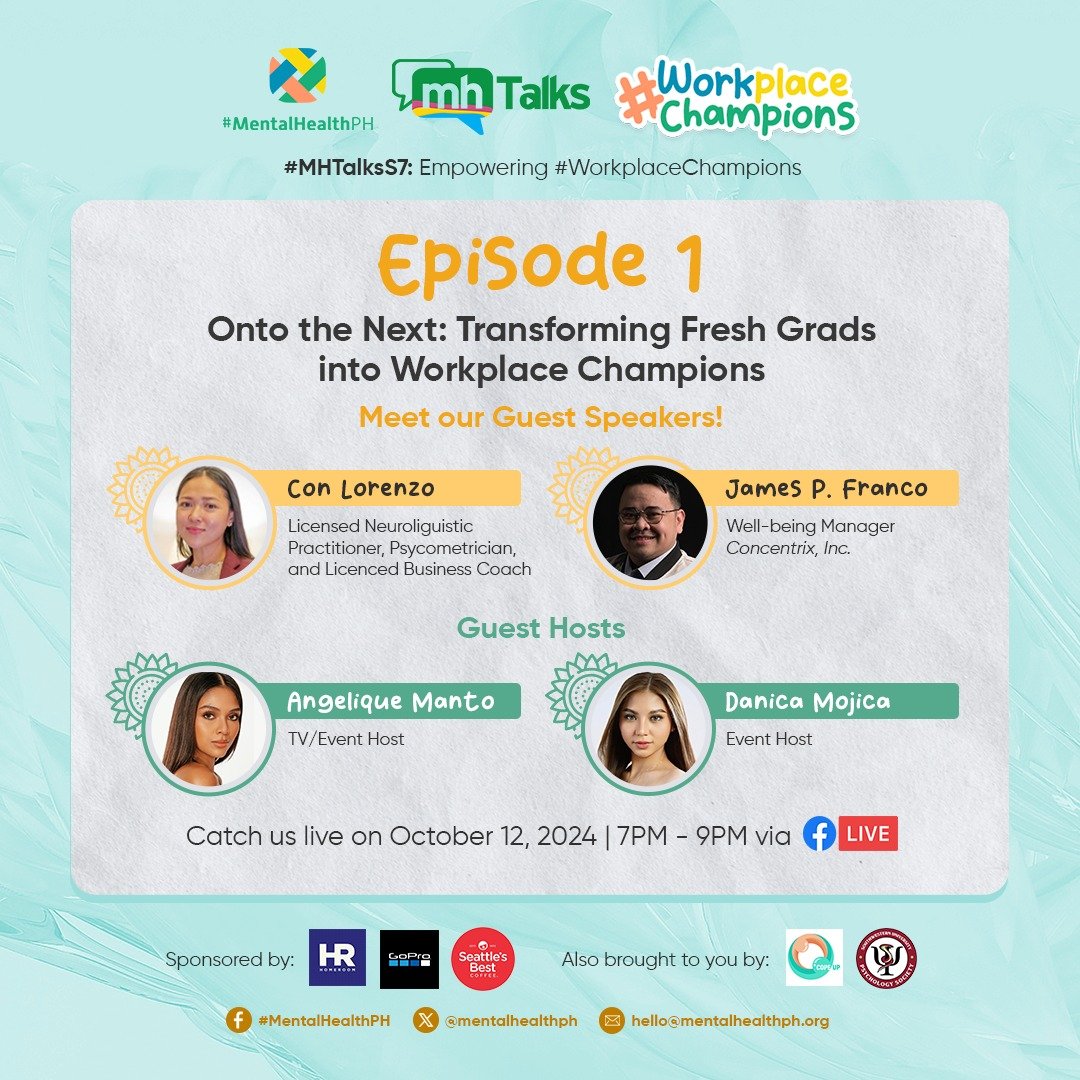 mentalhealthph's tweet image. We’re excited to invite you to the first episode of #MHTalks Season 7: &quot;Onto the Next: Transforming Fresh Grads into Workplace Champions 👨‍💻👩‍💻

#MHTalksS7 
#WorkplaceChampions 
#MentalHealthPH
