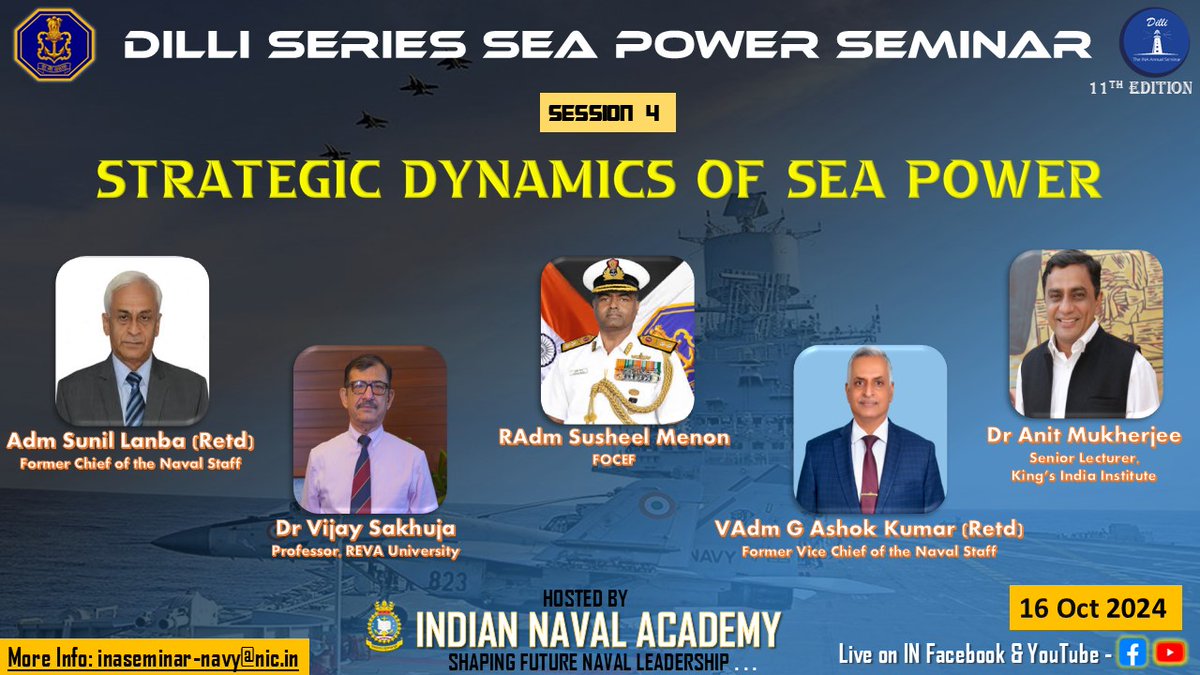 IN_NavalAcademy's tweet image. 🌍⚓Strategic Dynamics of Sea Power takes center stage at #DilliSeries Sea Power Seminar 2024! Don’t miss Sub-Theme Four, moderated by Adm Sunil Lanba (Retd). Expert insights on 16 Oct, 1050h IST LIVE! 📺⚓ #StrategicDynamics #GlobalSecurity