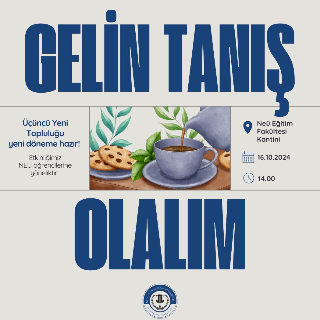Üçüncü Yeni Topluluğu ile Tanışma Etkinliği 🎈

✨16 Ekim Çarşamba günü 14.00'de NEÜ Eğitim Fakültesi kantininde olacak tanışma etkinliğimize sizleri davet ediyoruz.