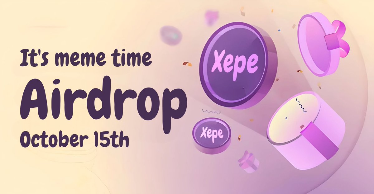 🕶️ Operation Airdrop: J-3 Days 🚀

📡 Intel: XEPE holder airdrop incoming, based on your XEPE stash! 
🔑 Minimum holding to be eligible: 480k $XEPE
⏰ Snapshot window:  October 15th 8PM-12PM UTC

🔗 Add the trustline here: t.ly/UAZg5

#Airdrop #XRPCommunity #XRPArmy