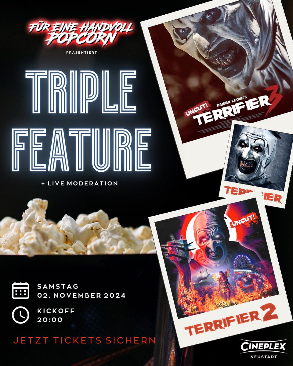 FurPopcorn's tweet image. Wir präsentieren zum Start von #Terrifier3 ein fieses Triple Feature!

🍿 Alle drei Filme 100% uncut
🍿 Live Moderation 
🍿 Tolle Preise 

+ Eure Podcast Hosts zum anfassen 😉
Tickets ab sofort im VVK. Link in der Bio.