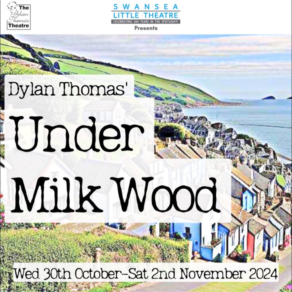 Swansea Little Theatre Company's🎭production of Dylan Thomas's Under Milk Wood opens on the 30th October.
🧭☀️🌈🙂
I'm very pleased &amp; privileged to be part of an amazing theatrical experience &amp;, with tickets selling fast, book now via this direct link: dylanthomastheatre.org.uk/.../under-milk…