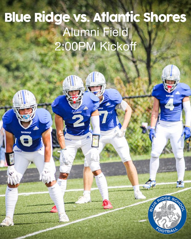 blueridgeschool's tweet photo. Baron Football hosts Atlantic Shores for a big Alumni Weekend game! Kickoff is slated for 2:00PM, good luck to our boys and LETS GO BARONS! #FORTHERIDGE #ALUMNIWEEKEND ⚔️ https://t.co/IW53kgeVfZ