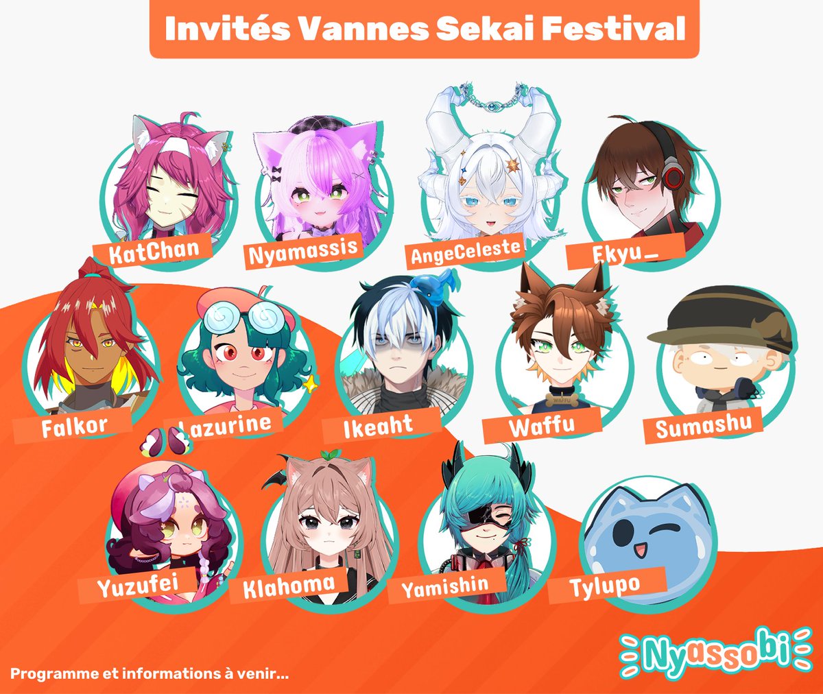 🎉 Annonce des invités Vannes Sekai Festival ! 🎉

Vous pourrez les retrouver sur le stand tout au long du week-end pour diverses activités 🤗

Le programme sera publié la semaine prochaine 🥳

#vannessekaifestival #vtuberfr