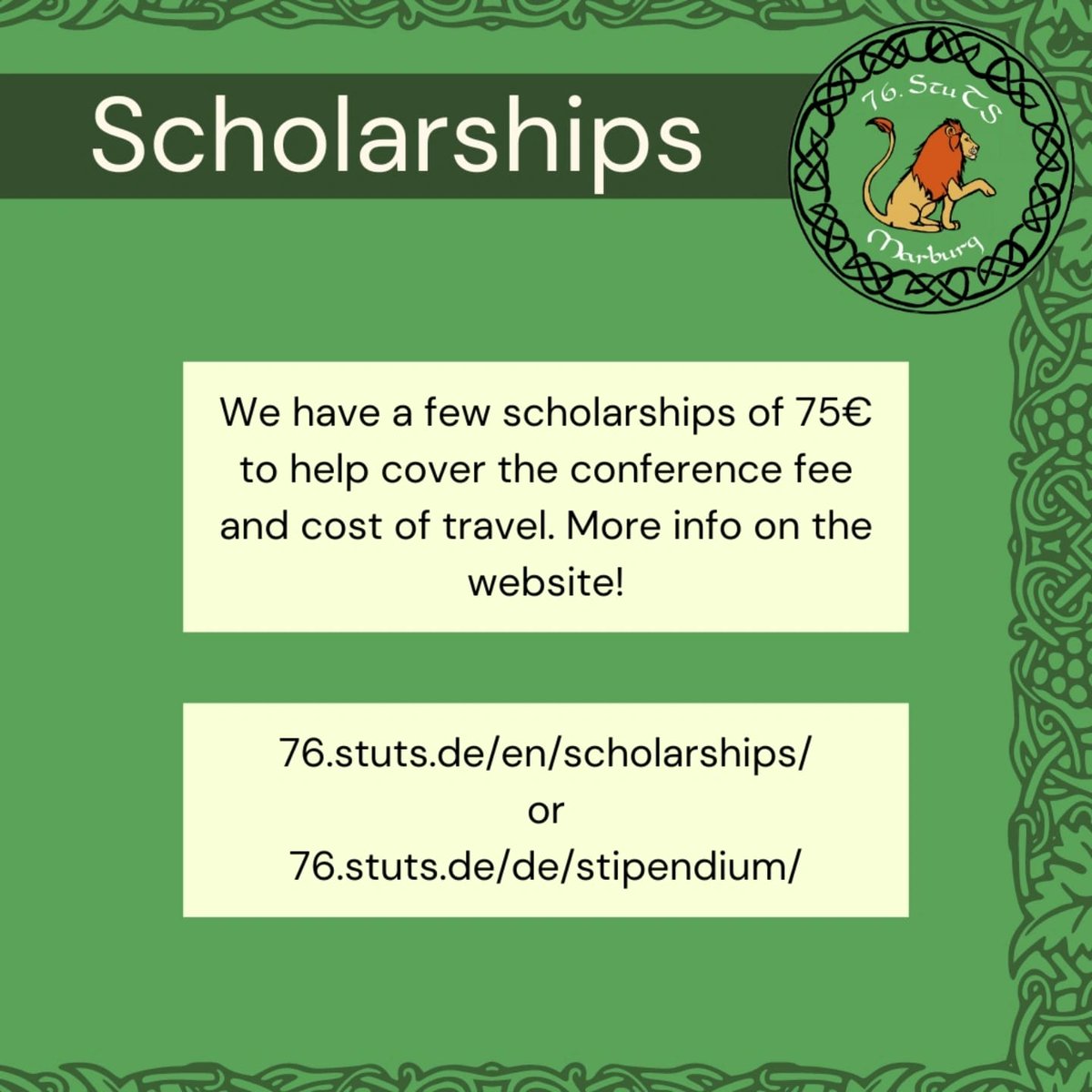 Thanks to our sponsors, we've currently got five scholarships (each 75€) on offer to facilitate the planning of your visit! 🦁
Don't miss out on this opportunity and head over to our website:
76.stuts.de/en/scholarship…💡
