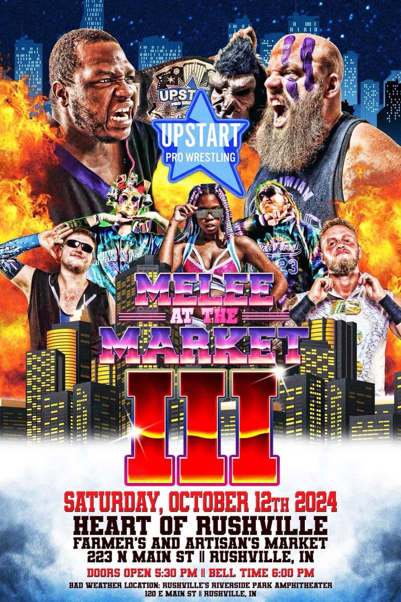 WellsMania's tweet photo. TONIGHT!!!
#UpstartPro : Melee At The Market III
Rushville, Indiana
Doors Open: 5:30pm
Bell Time: 6:00pm
$10 General Admission Bring Chair
$20 Front Row Chair Included
KIDS 10 & UNDER ARE FREE
TICKETS AVAILABLE AT THE SHOW!
Youβre not gonna want to miss THE Most MEGA Main Event In Upstart Pro Wrestling History! Plusβ¦the card is loaded with fun!