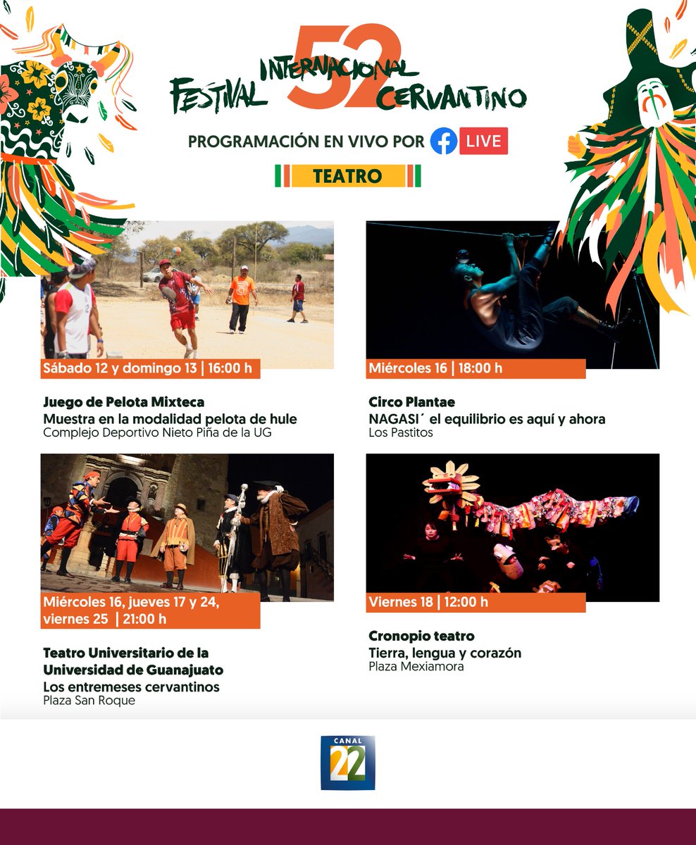 Canal22's tweet photo. 🔴Disfruta los eventos más destacados de la fiesta del 52 @cervantino, todos los días, a través de Facebook Live de #Canal22.

#CervantinoEsContigo #FiestaCervantina https://t.co/06Qk5lpFQT