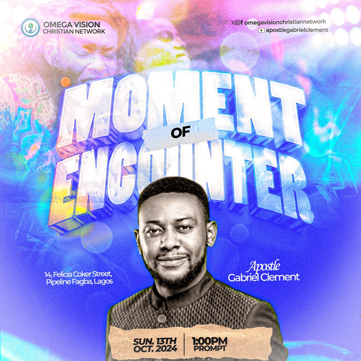 OmegaVision_'s tweet photo. Join us this Sunday at 1 PM WAT for an amazing moment of encounter Service. It is going to be a great experience!! Come expectant!!
#omegavision #ovcn #momentofencounter #encounter #sundayservice #churchservice #Lagoschurch #revivalservice #prayer #fire #church https://t.co/pruSxk6qRz