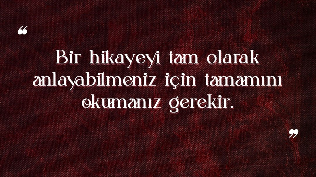 Fearless_Favv's tweet photo. Bir hikayeyi tam olarak
anlayabilmeniz için tamamını
okumanız gerekir. https://t.co/A9mHlpNASO
