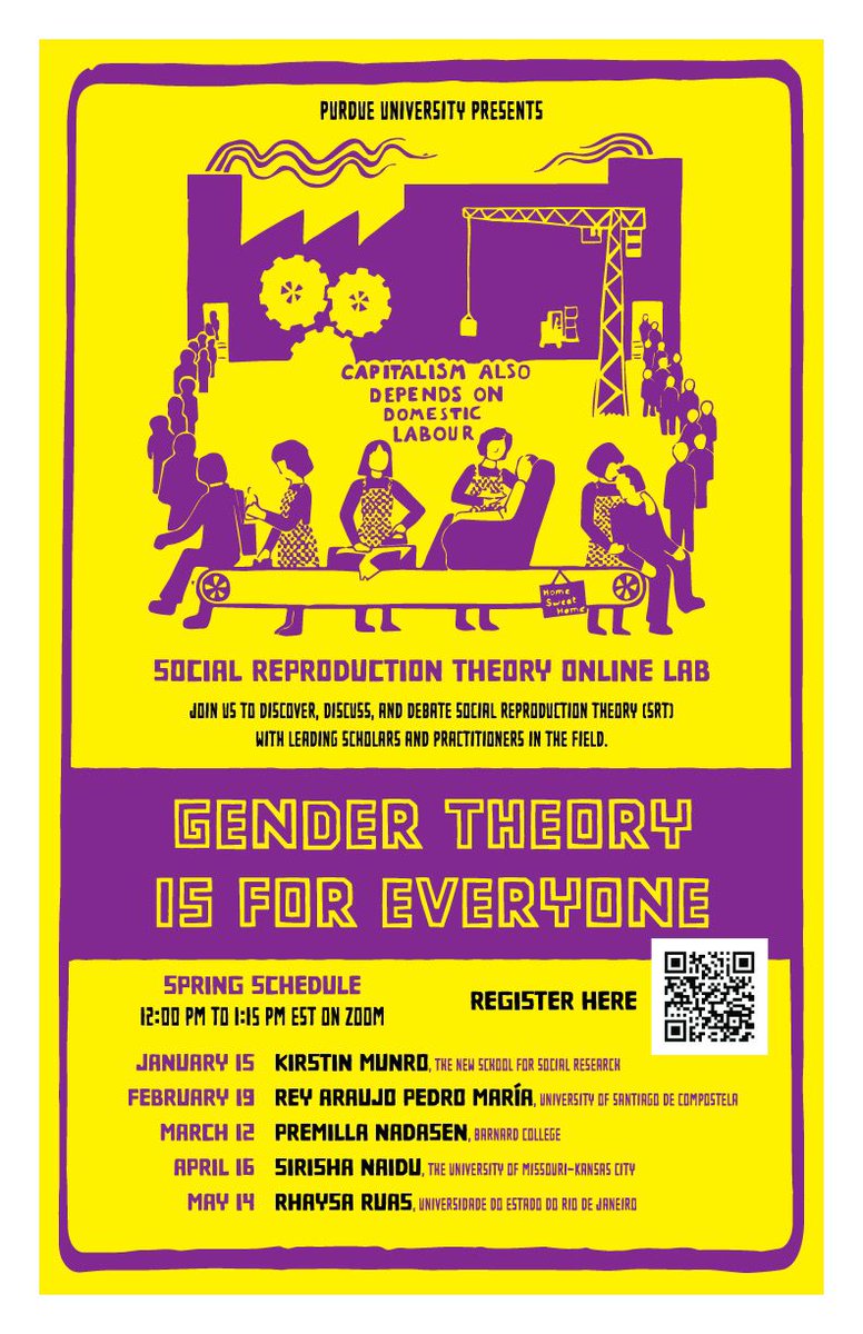 srt_lab25's tweet image. Purdue University presents an exciting Social Reproduction Theory (SRT) Online Lab!
Join us and share widely because gender theory is for EVERYONE!
Do not forget to register!
#Gender #theory #domesticwork #capitalism #Labour