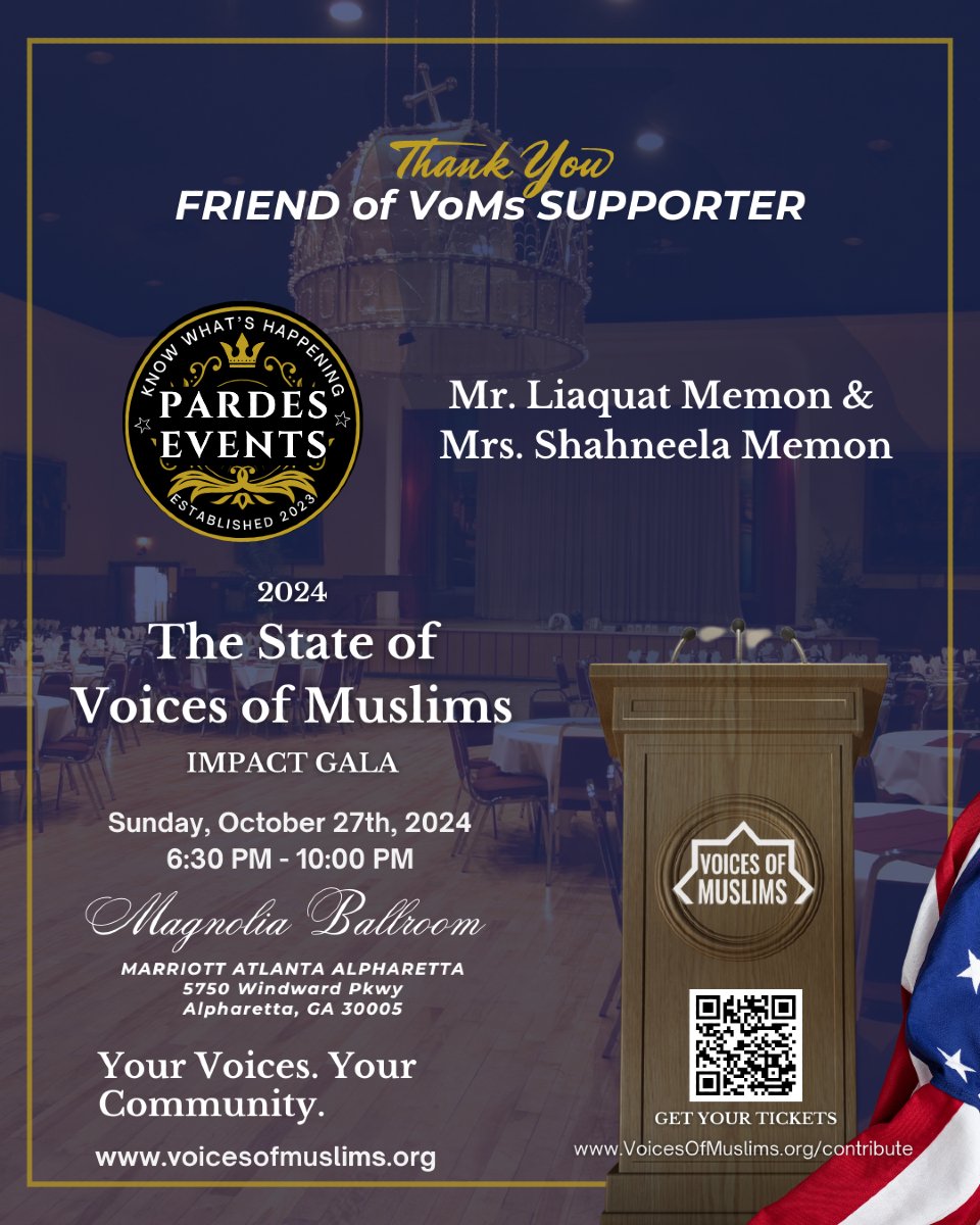 VoicesOfMuslims's tweet photo. A heartfelt thank you to Pardes Events &amp; Mr. &amp; Mrs. Liaquat &amp; Shahneela Memon for being Friends of #VoicesOfMuslims Supporters! 

Get your tickets! https://t.co/3kJgwQ9RSu

#KeynoteSpeaker #StateOfTheUnion #Fundraiser #VOMS2024 #GetInvolved #RoKhanna #HankJohnson #PardesEvents https://t.co/PhSj8yvTAS