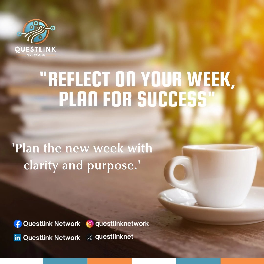 QuestlinkNet's tweet image. As the weekend winds down, take a moment to reflect on your progress and plan for the week ahead. Success starts with preparation!

#questlinknetwork #WeekendReflection #PlanForSuccess #SaturdayFeeling