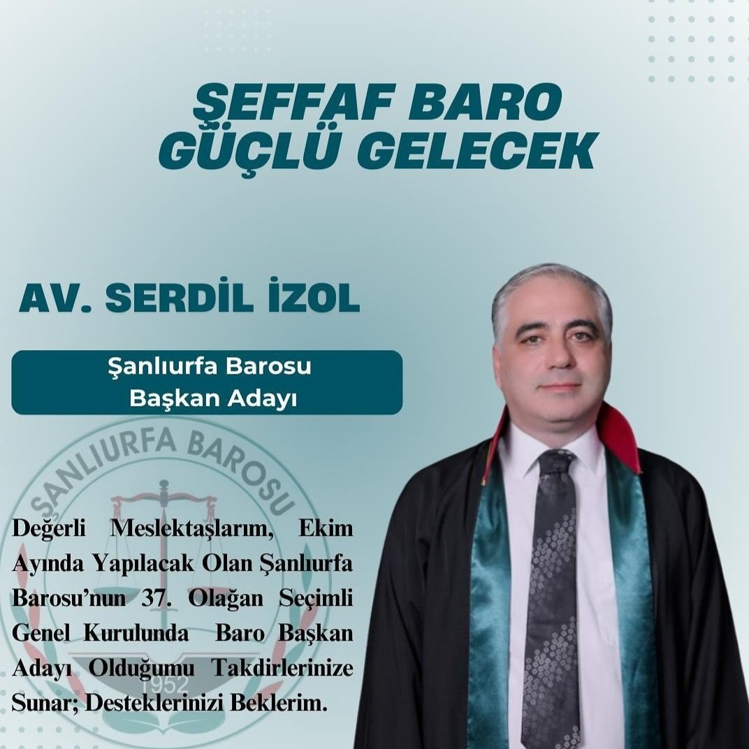 Av.Arb.Serdar İZOL 🇹🇷 (@av_izol) on Twitter photo Şanlıurfa Barosu 37.Olağan Genel Kurulunda yapılacak seçimin hayırlı olmasını dilerim. Akrabam Av.Serdil İZOL olmak üzere aday olan tüm meslektaşlarıma başarılar dilerim. Kazanan hukuk ve adalet olsun..
<a href="/UrfaBarosu/">Şanlıurfa Barosu Başkanlığı</a> Şanlıurfa Barosu 37.Olağan Genel Kurulunda yapılacak seçimin hayırlı olmasını dilerim. Akrabam Av.Serdil İZOL olmak üzere aday olan tüm meslektaşlarıma başarılar dilerim. Kazanan hukuk ve adalet olsun..
<a href="/UrfaBarosu/">Şanlıurfa Barosu Başkanlığı</a>