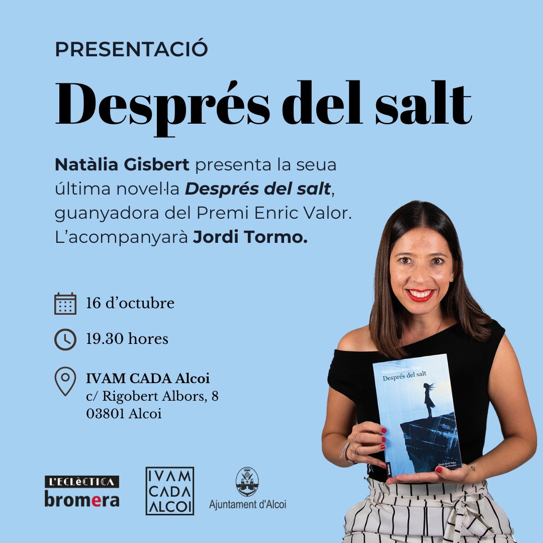 🗓️ Presentació!

Natàlia Gisbert presenta aquest dimecres (26 d'octubre) la seua última novel·la Després del salt, guanyadora del Premi Enric Valor. L’acompanyarà Jordi Tormo.

🕢 19.30 hores
