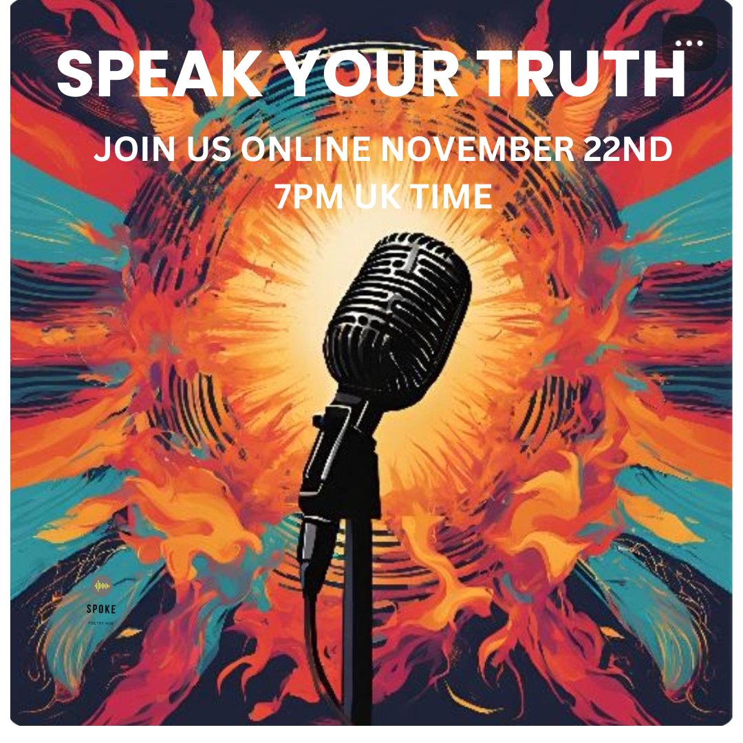 It's back! 🍁🔥 

Join us on November 22nd at 7 PM UK time for our Speak Your Truth Online Poetry Event with hosts Andrew and Sharena. Share your thoughts and emotions in a supportive space. Don’t miss out! 

👉 [Get your tickets here](eventbrite.co.uk/e/speak-your-t…) 

#SpeakYourTruth