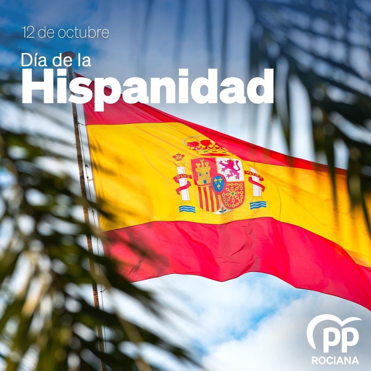 PPRociana's tweet photo. Este #12Octubre celebramos juntos todo lo que nos une.

🇪🇸 ¡Feliz Día de la #FiestaNacional!

#Hispanidad2024 https://t.co/vOCBvJY4E5