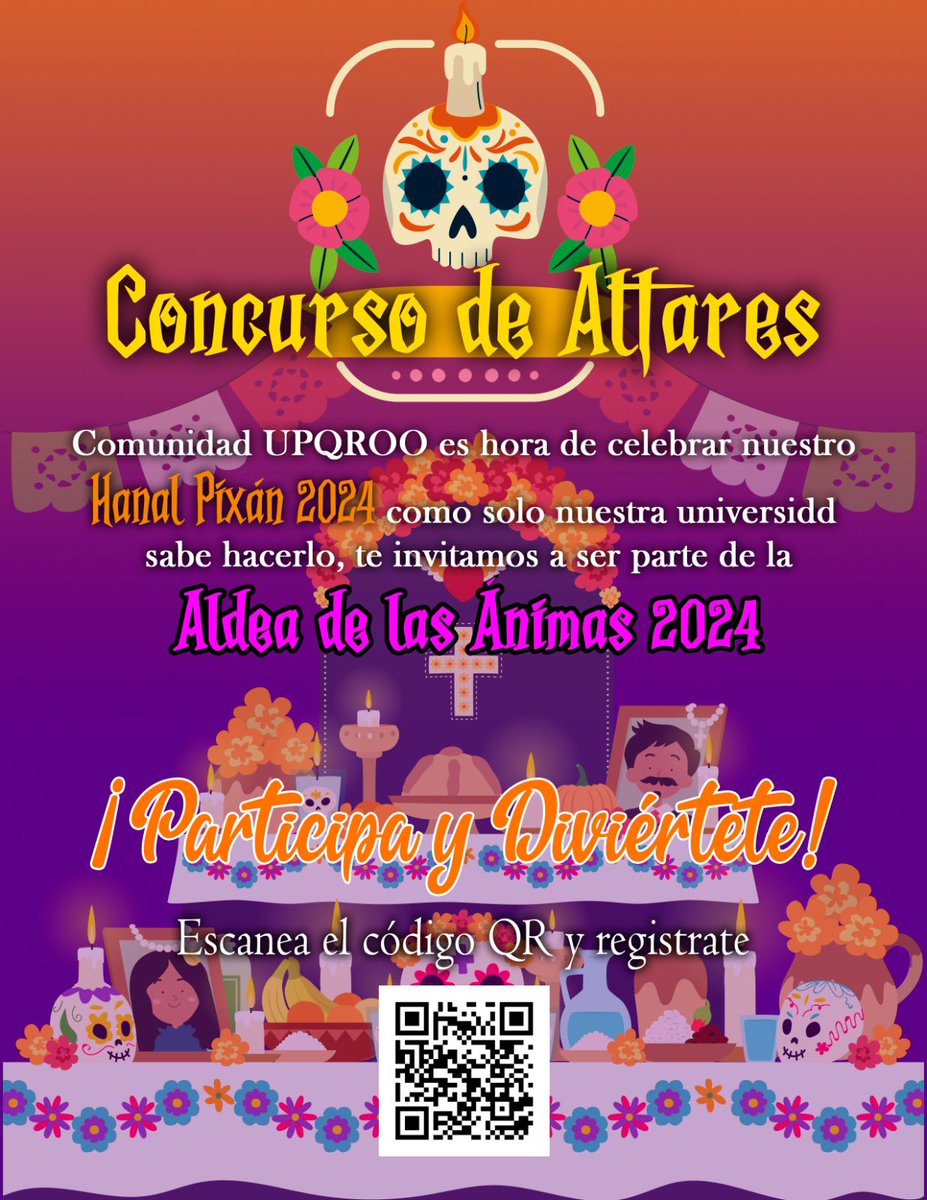 CONCURSO DE ALTARES 
Invítamos a toda la comunidad UPQROO a participar en el “Concurso de Altares del Hanal Pixán 2024” celebremos juntos nuestras tradiciones 💀

Ingresa al enlace a continuación para registrar a tu equipo:

forms.gle/MMy4uy4Mxquxaq…