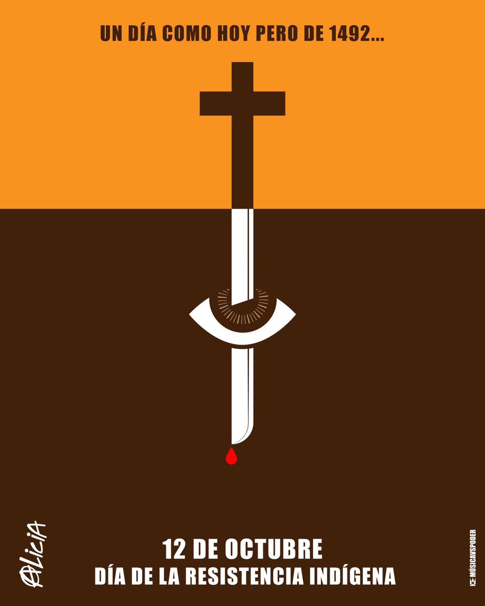 Un día como hoy, pero de 1492. Los Nativos de nuestro continente descubrieron:
Que eran indios;
Que vivían en América;
Que estaban desnudos;
Que debían obediencia a un rey y una reina de otro mundo;
Que había un dios y un cielo”
Eduardo Galeano