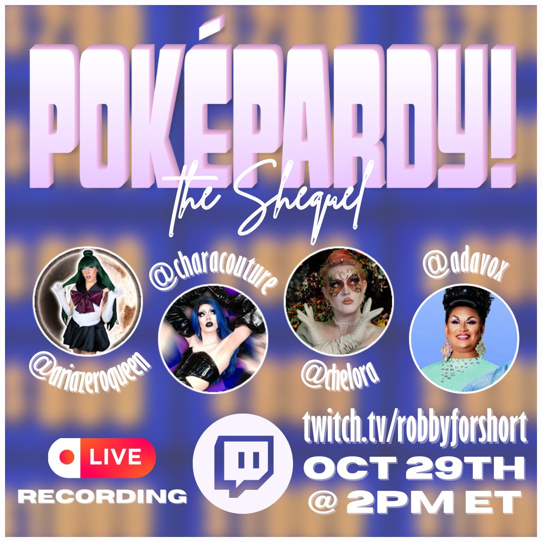 IT'S FINALLY TIME! Poképardy: The Shequel is happening TUESDAY, October 29th at 2PM ET on twitch.tv/robbyforshort w/ <a href="/ariazeroqueen/">Aria Zero</a>, @chara_couture, <a href="/Chel0ra/">Chelora</a> &amp; <a href="/AdaVox/">The VOICE of Drag</a> The video on YouTube will release after!