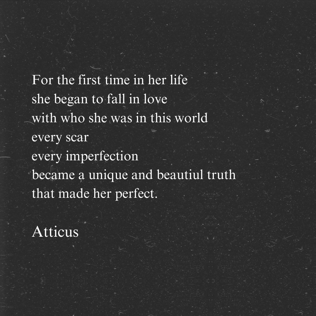 atticuspoetry's tweet photo. Every scar, every imperfection made a unique and beautiful truth that made her ✨ perfect ✨ https://t.co/rE58InPC1U